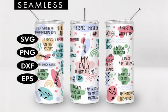 20oz My Daily Affirmations Tumbler SVG for Graphics & Crafts