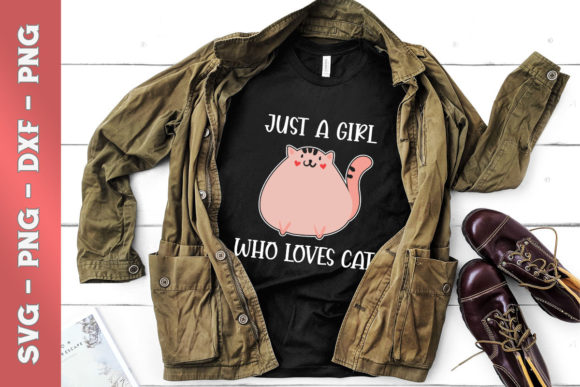 Just a Girl Who Loves Cats Cute Cat Graphics for T-Shirt Designs